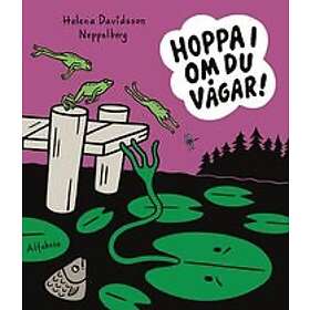 Helena Davidsson Neppelberg: Hoppa i om du vågar!