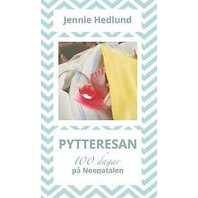 Jennie Hedlund: Pytteresan 100 dagar på Neonatalen