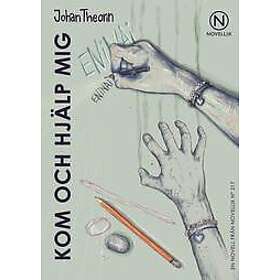 Johan Theorin: Kom och hjälp mig