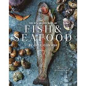 John Ash, Ashley Lima: The Hog Island Book of Fish & Seafood