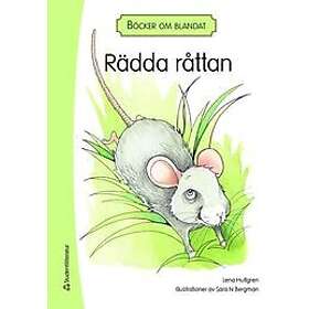 Lena Hultgren: Böcker om blandat Rädda råttan