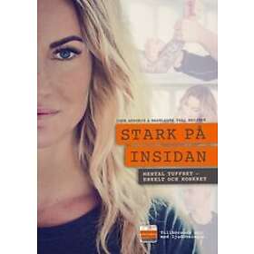 Igor Ardoris, Madeleine Vall: Stark på insidan mental tuffhet enkelt och konkret