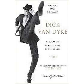 Dick Van Dyke: My Lucky Life in and Out of Show Business