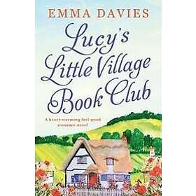 Emma Davies: Lucy's Little Village Book Club