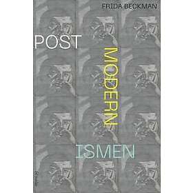 Frida Beckman: Postmodernismen