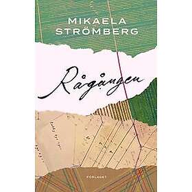 Mikaela Strömberg: Rågången