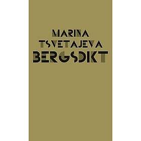 Marina Tsvetajeva: Bergsdikt