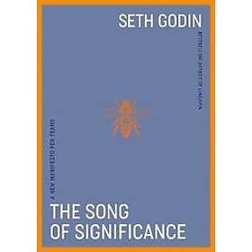 Seth Godin: Song Of Significance