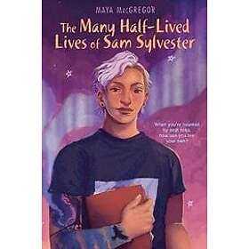 Maya MacGregor: The Many Half-Lived Lives of Sam Sylvester