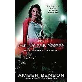 Amber Benson: The Last Dream Keeper