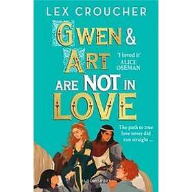 Lex Croucher: Gwen and Art Are Not in Love