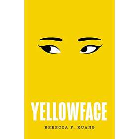 Rebecca F Kuang: Yellowface
