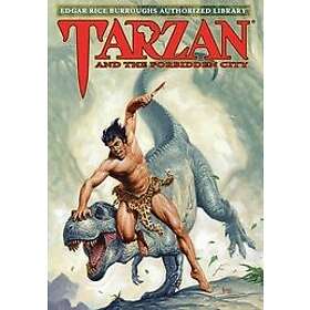 Edgar Rice Burroughs: Tarzan and the Forbidden City