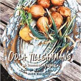 Karin Westbergh: Odla tillsammans
