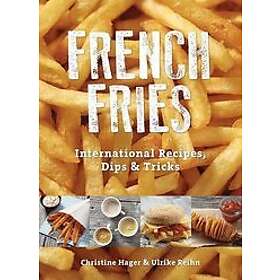 Christine Hager, Ulrike Reihn: French Fries