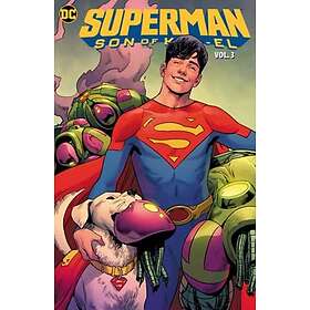 Tom Taylor, Cian Cian Tormey: Superman: Son of Kal-El Vol. 3