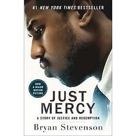 Bryan Stevenson: Just Mercy (Movie Tie-In Edition)