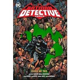 Mariko Tamaki, Ivan Reis: Batman: Detective Comics Vol. 4: Riddle Me This