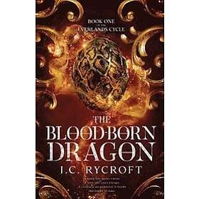 J C Rycroft: The Blood-Born Dragon