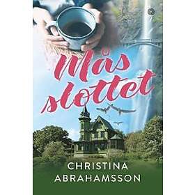 Christina Abrahamsson: Måsslottet