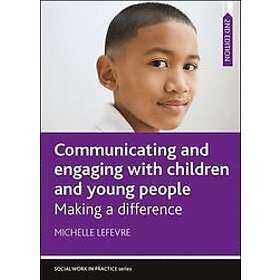 Michelle Lefevre: Communicating and Engaging with Children Young People