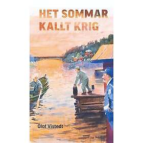 Olof Vistedt: Het sommar kallt krig