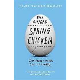 Bill Gifford: Spring Chicken