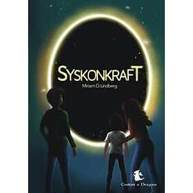 Miriam O Lindberg: Syskonkraft