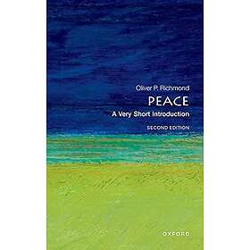Oliver P Richmond: Peace: A Very Short Introduction