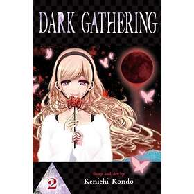 Kenichi Kondo: Dark Gathering, Vol. 2