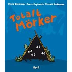 Marie Oskarsson, Jeeva Raghunath, Kenneth Andersson: Totalt mörker
