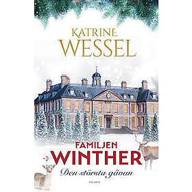 Katrine Wessel: Den största gåvan