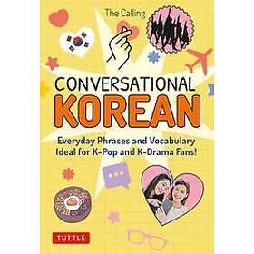 The Calling, Joenghee Kim, Yunsu Park, Colin Moore: Conversational Korean