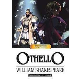 William Shakespeare: Manga Classics Othello