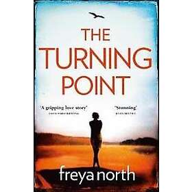 Freya North: The Turning Point