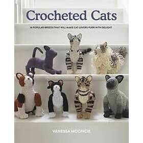 Vanessa Mooncie: Crocheted Cats