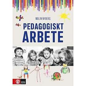 Malin Nyberg: Pedagogiskt arbete