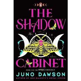 Juno Dawson: The Shadow Cabinet