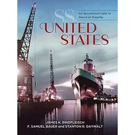James K Rindfleisch, F Samuel Bauer, Stanton R Daywalt: SS United States