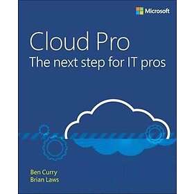 Ben Curry: From IT Pro to Cloud Microsoft Office 365 and SharePoint Online