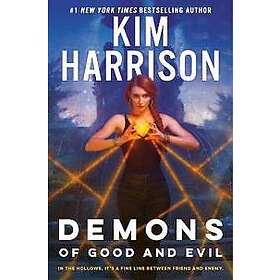 Kim Harrison: Demons Of Good And Evil