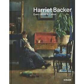 Vibeke Waallann Hansen, Tove Haugsbo, Kristian Wikborg Wiese: Harriet Backer: Every Atom is Colour