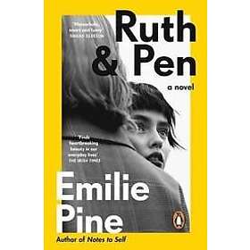Emilie Pine: Ruth & Pen