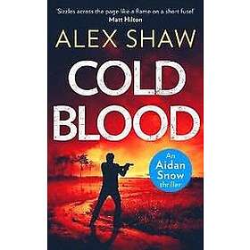 Alex Shaw: Cold Blood