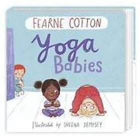 Fearne Cotton: Yoga Babies