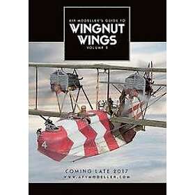 : Air Modeller's Guide to Wingnut Wings Volume 2