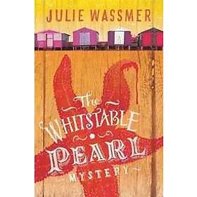 Julie Wassmer: The Whitstable Pearl Mystery