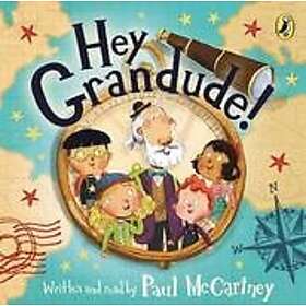 Paul McCartney: Hey Grandude!