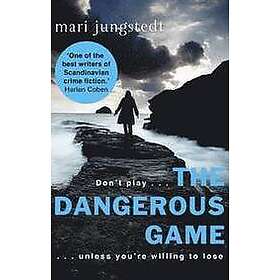 Mari Jungstedt: The Dangerous Game