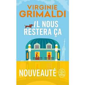 Virginie Grimaldi: Il nous restera ça